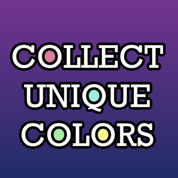 Collect Unique Colors❗❗❗ [ALPHA RELEASE💖]