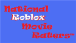 National Roblox Movie Raters™
