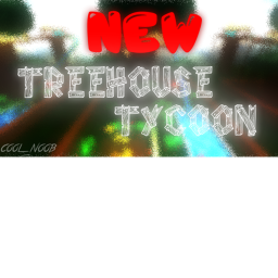 [NEW] Treehouse Tycoon!