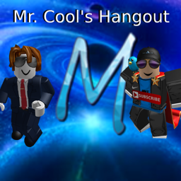 Mr Cool's Hangout [ALPHA]
