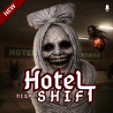 [HORROR] Hotel Shift