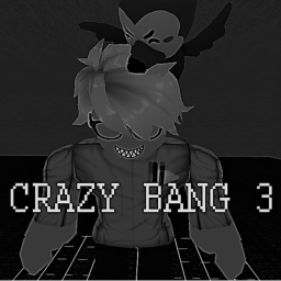 Crazy Bang 3 [UPDATE]