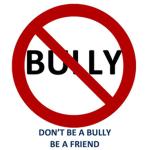 Don't bully anyone.