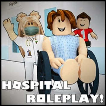 Hospital Roleplay! 🏥