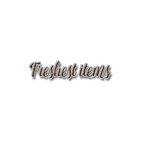 Freshest items