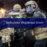 |Jednostka Wojskowa Grom|