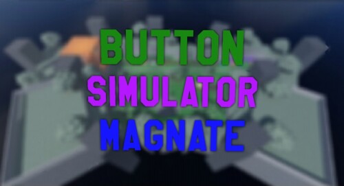 [x10k🔥] Button Simulator magnate Modded💸