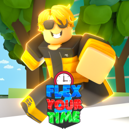 Flex Your Time 2 [READ DESC]