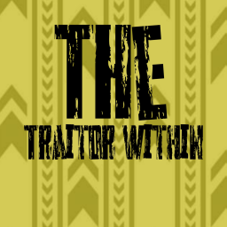 The Traitor Within