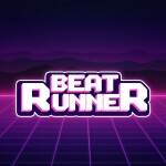 🎵Beat Runner🎵