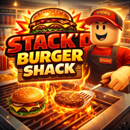 [SOON!] Stack'd Burger Shack 🍔