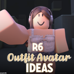 (R6) Avatar Outfit Ideas