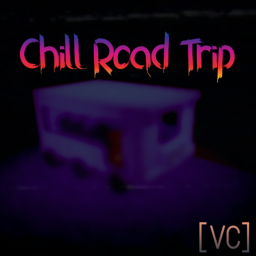 chill road trip [VC]