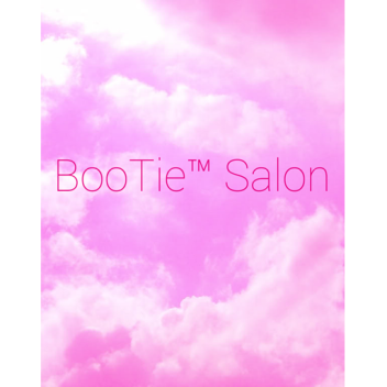 ~BooTie™ Salon V1~