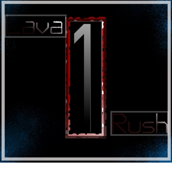 Lava Rush