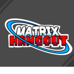 The Matrix Hangout