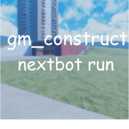 gm_construct NEXTBOT RUN icon