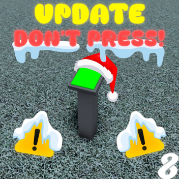 Don't Press The Button 8