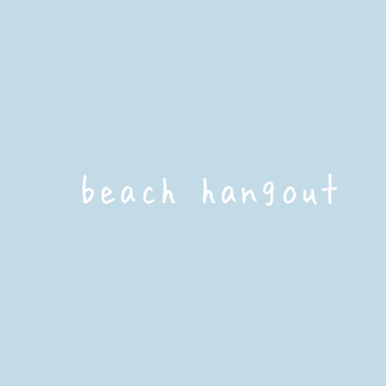 beach hangout