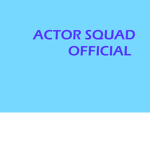 ACTOR SQUAD OFFICIAL!