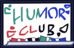 "Humor Club"