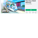 MAD CITY TRAM NEW HEIST
