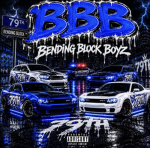 (BBB) Bending Block Boyz