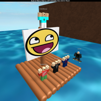 Build & Ride a Raft or SKATEBOARD to VIP!