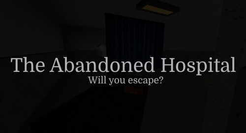 The Abandoned Hospital