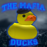 The Mafia Ducks