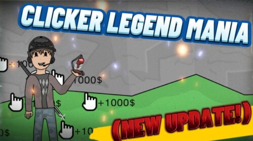 Clicker Legend Mania