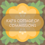 [] Kat's Cottage of Commissions []
