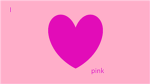 Pink all the time!