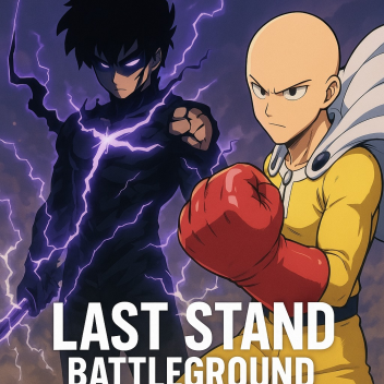 last stand battleground