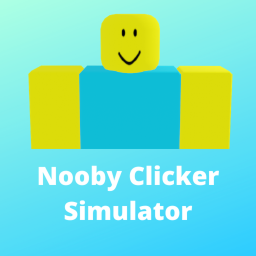 Nooby Clicker Simulator