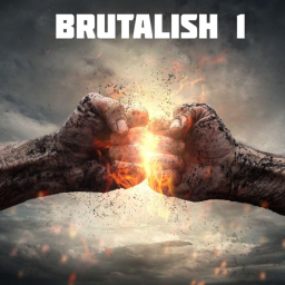 BRUTALISH 1