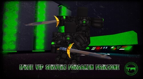 [FREE VIP SERVERS] Forsaken Fairzone Swords