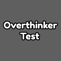 Overthinker Test