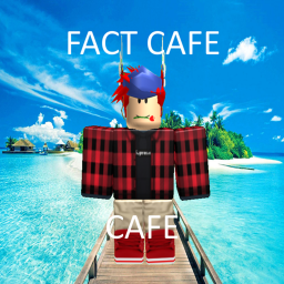 Fact Cafe® Cafe