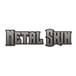 Metal Skin