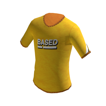 Based Shirt Yellow Roblox NoFilter