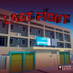 LAST FIGHT [Beta]
