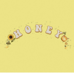 #Honey Squad :)