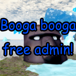 ⏰FREE ADMIN Booga Booga