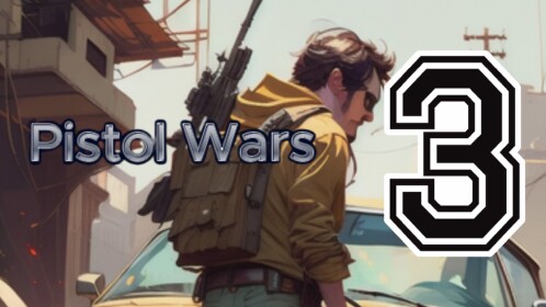Pistol Wars 3