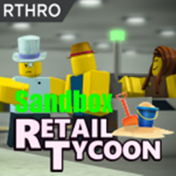 Retail Tycoon Sandbox!