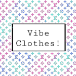 vibe clothing :)
