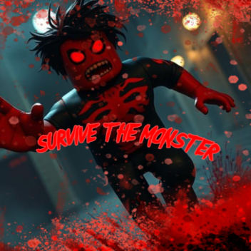 Survive The Monster!