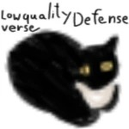 Low Quality Verse Defense