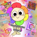 ~!ᴅᴀɴᴅʏꜱ ʙᴏʙᴀ ꜱʜᴏᴘ!~